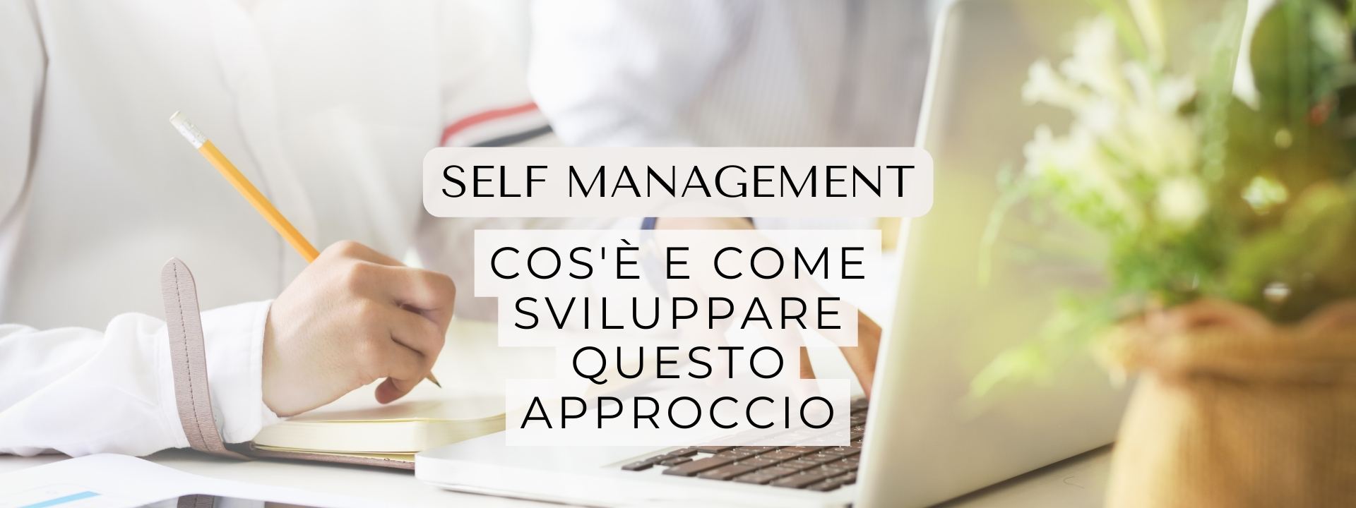 Approccio del Self management