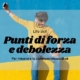 Punti di forza e debolezza